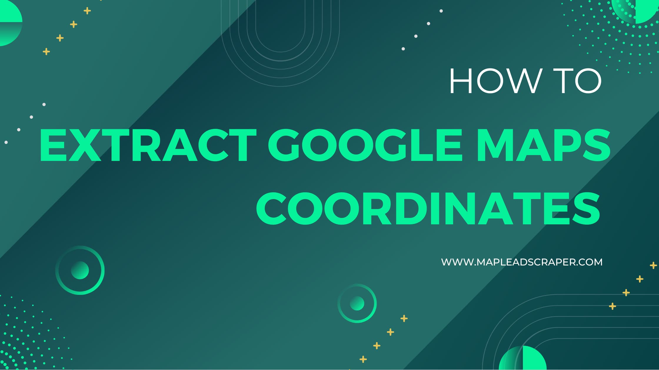 How to Extract Google Maps Coordinates Easily?